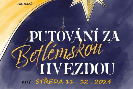 Putování za Betlémskou hvězdou 2024